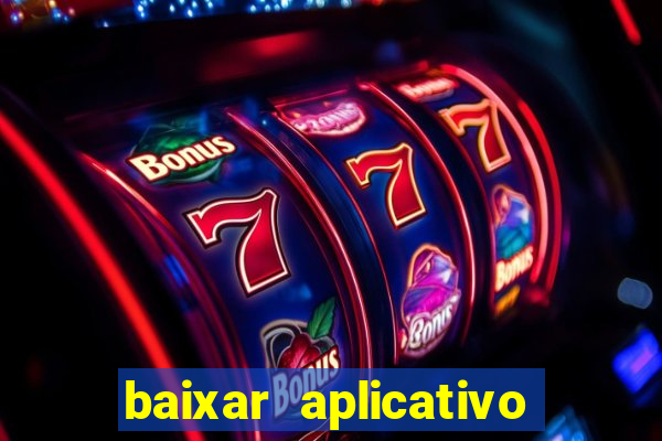 baixar aplicativo para resultado de jogos